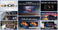 Google Tivi Xiaomi Smart Display S Mini Led 4K 85 inch 2026 