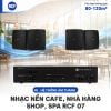 Hệ thống âm thanh nhạc nền quán cafe, nhà hàng, shop, spa RCF 07