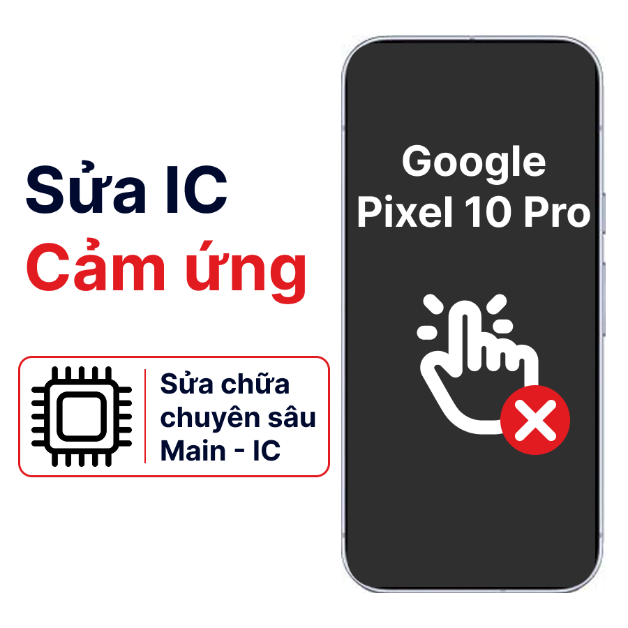 Ảnh minh họa Khắc phục lỗi main - IC Hiển Thị Cảm Ứng Google Pixel 10 Pro chính hãng 1