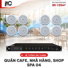  Hệ thống âm thanh quán cafe, nhà hàng, Shop, Spa 04 (ITC T-105) 