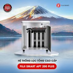  Hệ thống lọc tổng cao cấp Fuji Smart APT200 Plus 