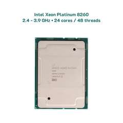  Intel Xeon Platinum 8260 / 24C-48T / 2.4 - 3.9 GHz 