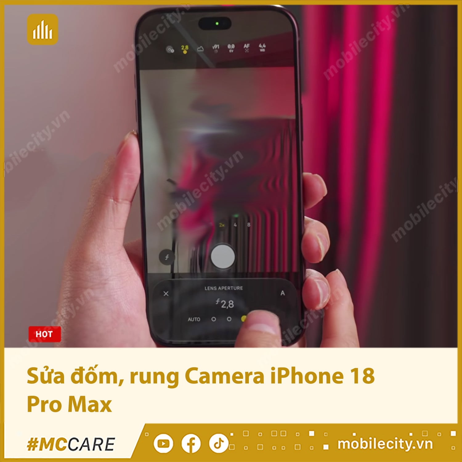 Khắc phục lỗi đốm, rung Camera iPhone 18 Pro Max