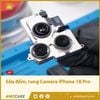 Khắc phục lỗi đốm, rung Camera iPhone 18 Pro