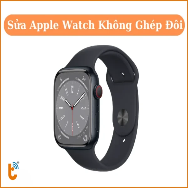Khắc phục lỗi không ghép đôi được Apple Watch Series