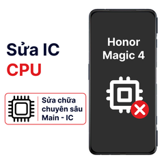  Khắc phục lỗi main - CPU Honor Magic 4 chính hãng 