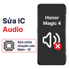 Khắc phục lỗi main - IC Audio Honor Magic 4 chính hãng