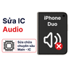 Khắc phục lỗi main - IC CPU iPhone Duo chính hãng