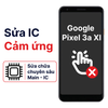 Khắc phục lỗi main - IC Hiển Thị Cảm Ứng Google Pixel 3a Xl chính hãng