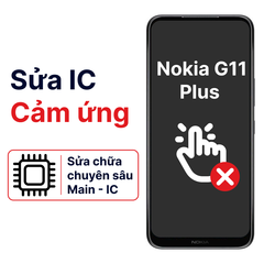  Khắc phục lỗi main - IC Hiển Thị Cảm Ứng Nokia G11 Plus chính hãng 