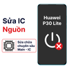 Khắc phục lỗi main - IC Nguồn Huawei P30 Lite chính hãng
