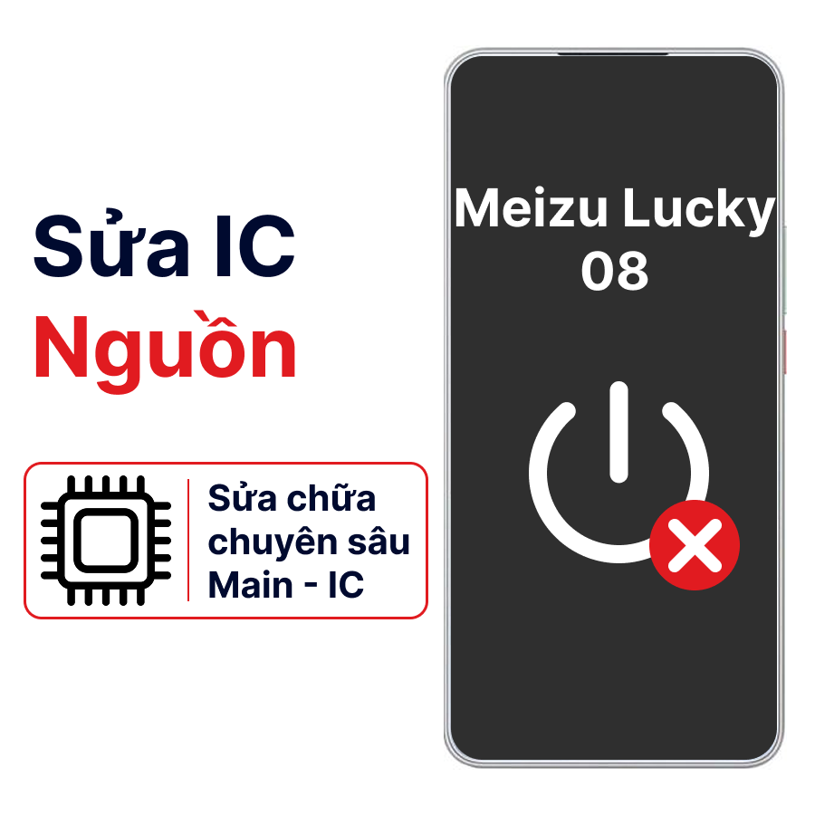 Ảnh minh họa Khắc phục lỗi main - IC Nguồn Meizu Lucky 08 chính hãng 1