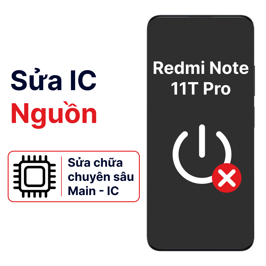 Ảnh minh họa Khắc phục lỗi main - IC Nguồn Xiaomi Redmi Note 11t Pro chính hãng 1