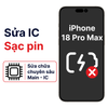 Khắc phục lỗi main - IC sạc iPhone 18 Pro Max chính hãng