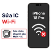 Khắc phục lỗi main - IC Wifi iPhone 18 Pro chính hãng