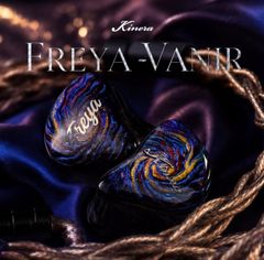  Kinera Freya Vanir 