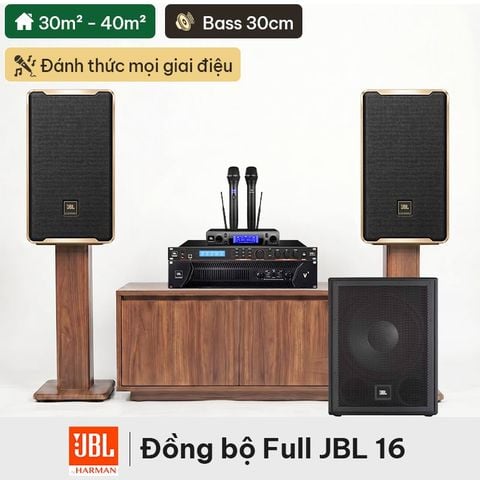 Dàn karaoke đồng bộ full JBL 16 - Hot New 2027 (JBL D Ultra)