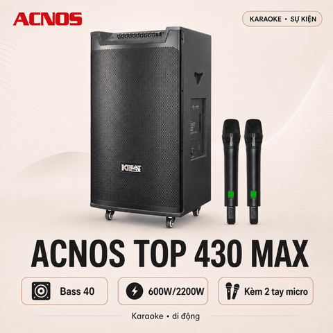 Loa kéo Acnos TOP 430 MAX (New 2026)