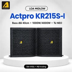  Loa mid low bass đôi Actpro KR215S-I Neo (1000W/4000W) 