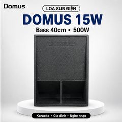  Loa Sub điện Domus 15W (15A-bass 40) 