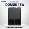 Loa Sub điện Domus 15W (15A-bass 40)