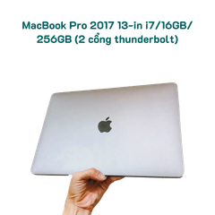  MacBook Pro 2017 13-in i7/16GB/256GB (2 cổng thunderbolt) 