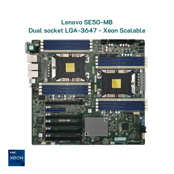 Mainboard server Lenovo SE550MB dual CPU socket LGA-3647
