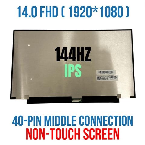 Màn Hình 14.0″ Led Slim 40p Nhuyễn Fhd (144hz) (Socket Giữa)