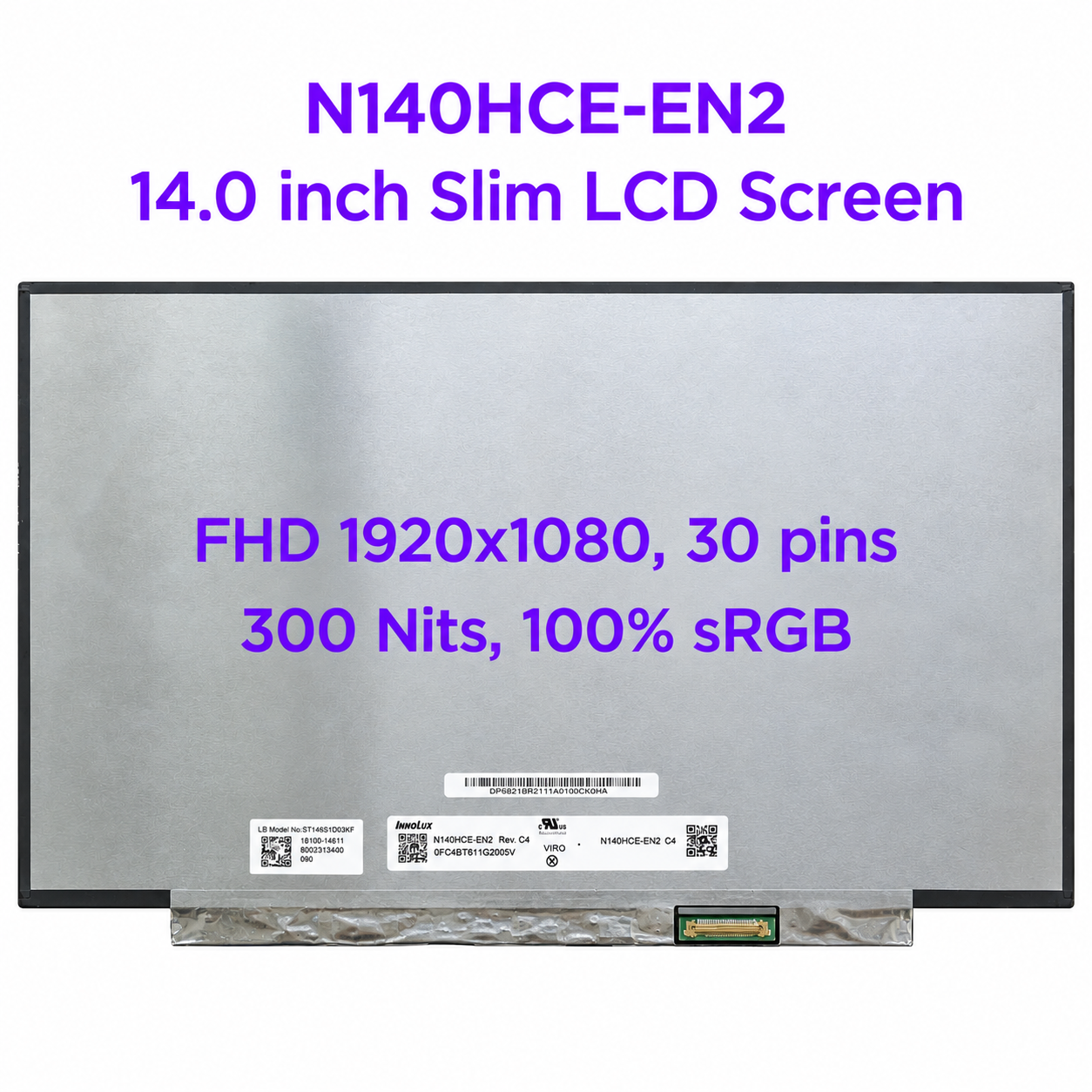 Màn hình laptop 14 inch FHD IPS 30 pin eDP Slim - N140HCE-EN2