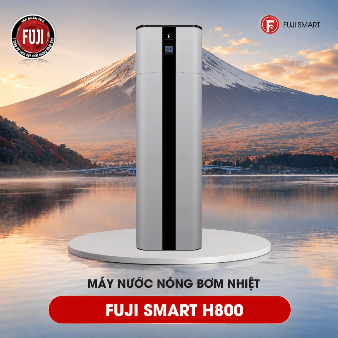 Máy nước nóng bơm nhiệt Fuji Smart H800
