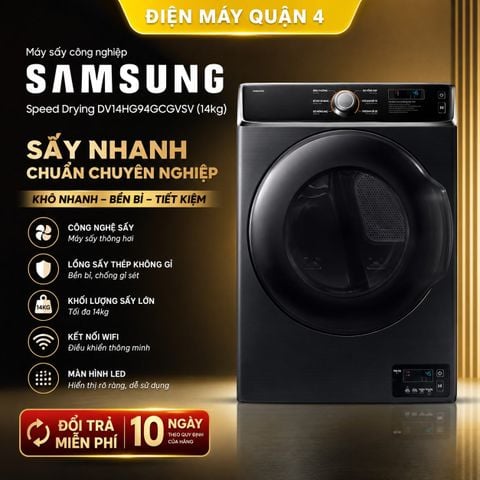 Máy sấy công nghiệp Samsung Speed Drying DV14HG94GCGVSV (14kg)