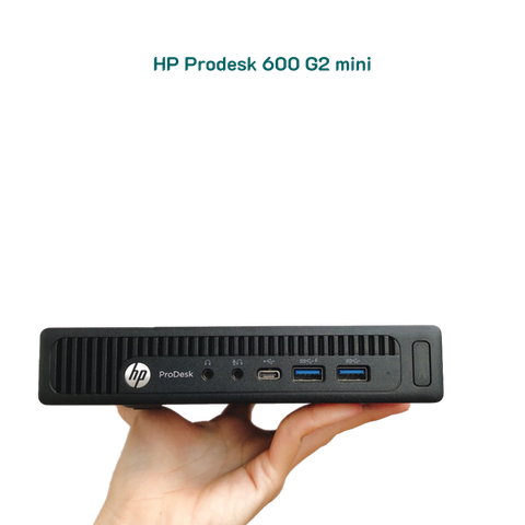 Máy tính Mini PC HP Prodesk 600 G2 Mini