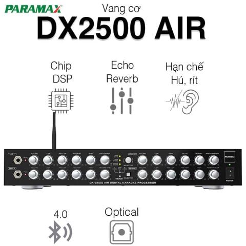 Mixer Paramax DX2500 AIR, DSP, Optical, Chống hú, Bluetooth, Echo +
