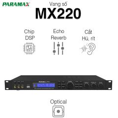  Mixer Paramax MX220, Optical, Chống hú rít, Echo 