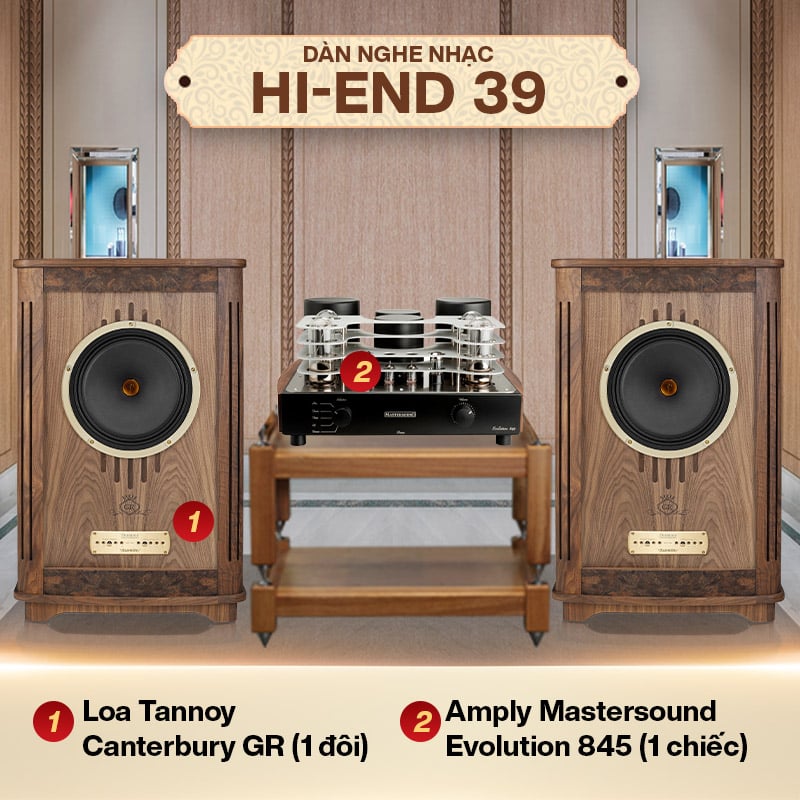 Ảnh minh họa Dàn nghe nhạc Hi-end 39 (Tannoy Canterbury GR + Mastersound Evolution 845) 1