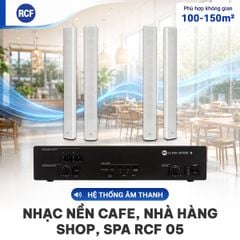  Hệ thống âm thanh nhạc nền quán cafe, nhà hàng, shop, spa RCF 05 