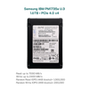 Ổ cứng 1.6TB SSD Samsung IBM U.3 PM1735a Gen 4