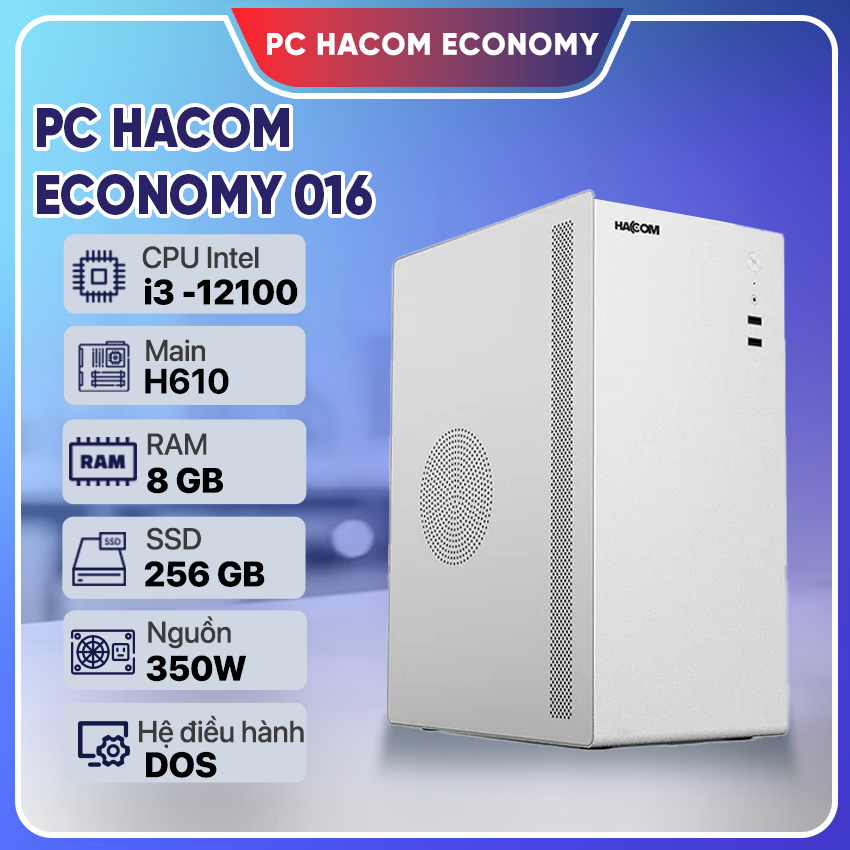 PC HACOM ECONOMY 016 ( Intel i3 12100 / 8GB RAM / 256 GB SSD )