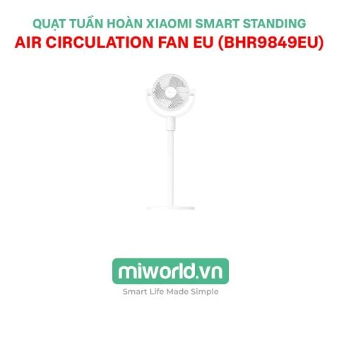 Quạt tuần hoàn Xiaomi Smart Standing Air Circulation Fan EU