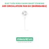 Quạt tuần hoàn Xiaomi Smart Standing Air Circulation Fan EU