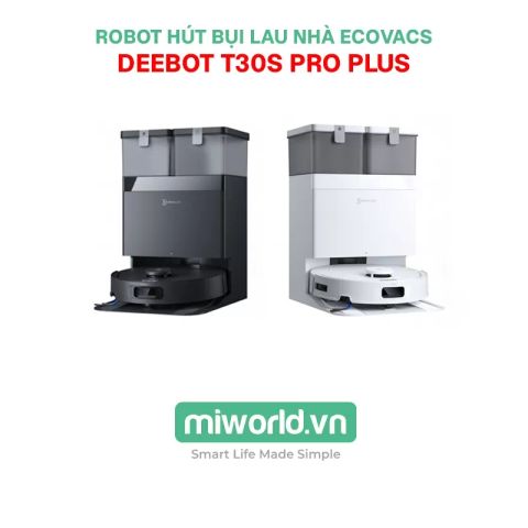 Robot hút bụi lau nhà Ecovacs Deebot T30S Pro Plus