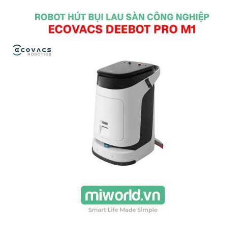 Robot hút bụi lau sàn công nghiệp Ecovacs DEEBOT PRO M1