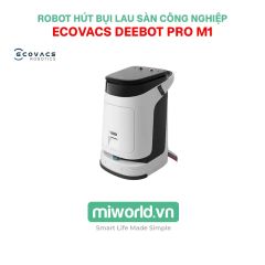 Robot hút bụi lau sàn công nghiệp Ecovacs DEEBOT PRO M1 