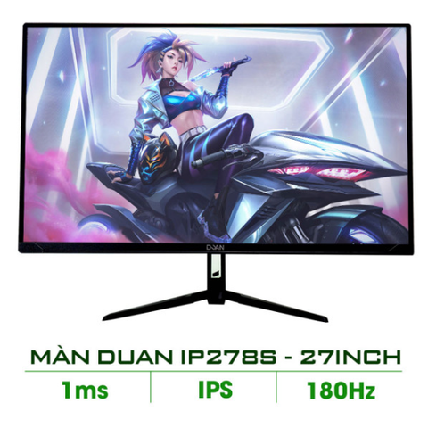 MÀN HÌNH DUAN IP278S 27INCH 180HZ IPS 1MS PHẲNG DUAIP278S