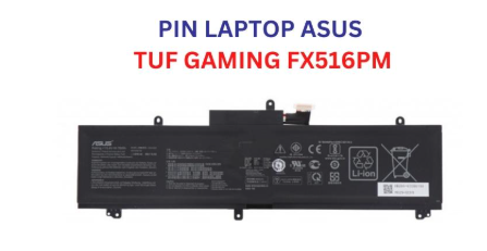 Pin Laptop Asus TUF Gaming FX516PM