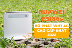  Bộ Phát Wifi 4G Huawei E5186s-22a Tốc Độ Cao Cat6 
