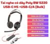 Tai nghe có dây Poly BW 5220 USB-C HS +USB-C/A (Bulk) _ 8X231A6