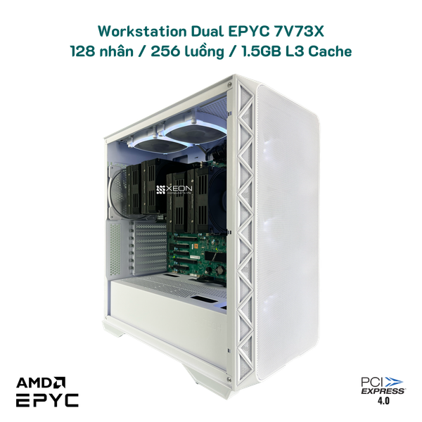 Siêu Workstation Dual Epyc Milan-X 128 nhân / 256 luồng / turbo 3.3 GHz / 1.5 GB cache