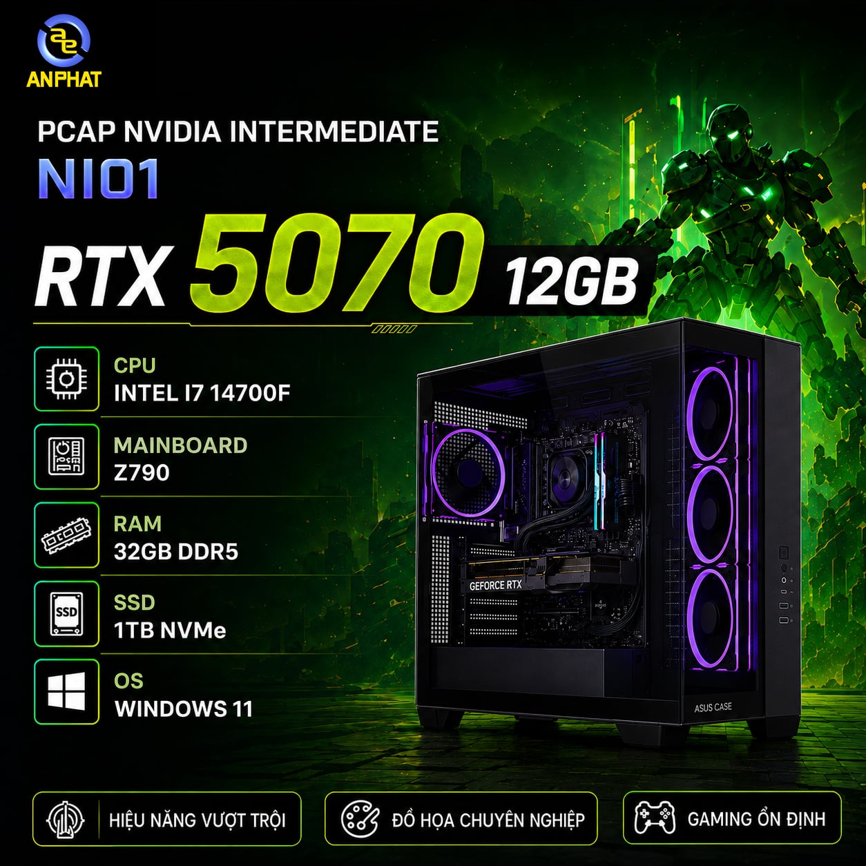 PCAP NVIDIA INTERMEDIATE NI01 (RTX 5070 12GB | INTEL I7 14700F | Z790 | RAM 32GB | SSD 1TB | WINDOWS 11)