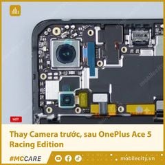  Thay Camera trước, sau OnePlus Ace 5 Racing Edition 